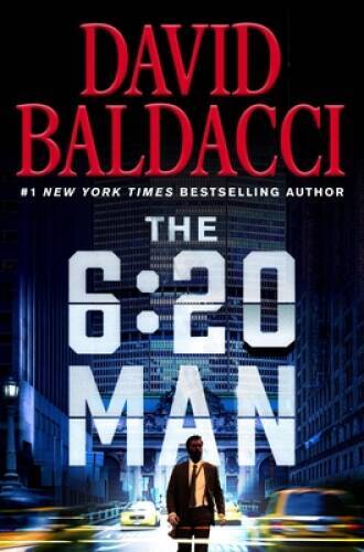 The 6:20 Man – Hardcover By Baldacci, David – GOOD