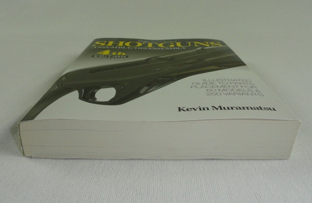 GUN DIGEST BOOK OF SHOTGUNS ASSEMBLY/DISASSEMBLY 656 PAGES KEVIN MURAMATSU 2016