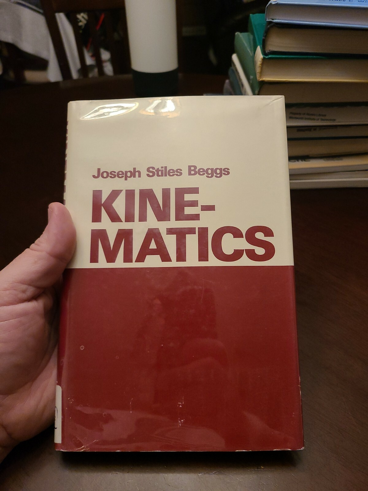 Kinematics by Joseph Stiles Beggs, 1983, Hardcover, Dust Jacket, Ex Library