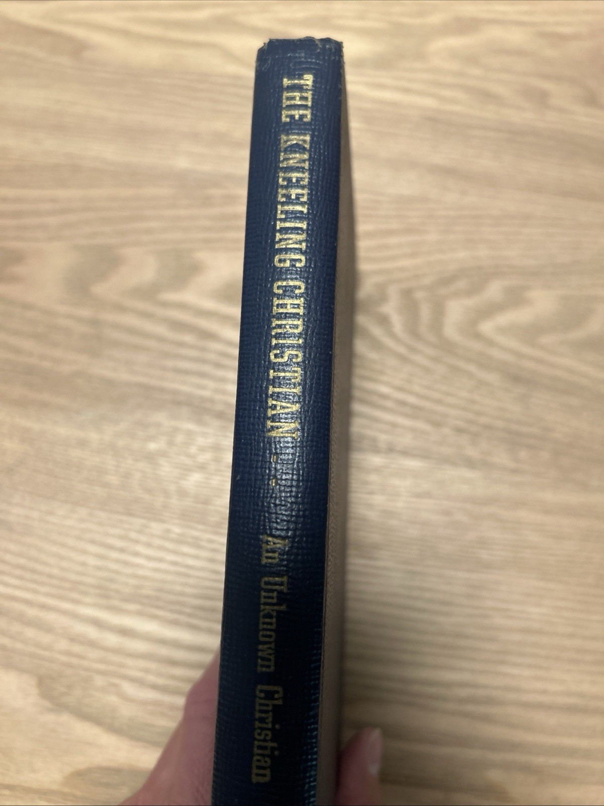 The Kneeling Christian An Unknown Christian Hardcover Book Seminary