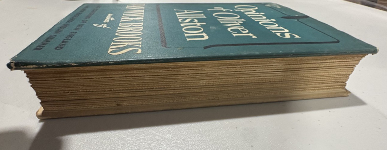 Van Wyck Brooks OPINIONS OF OLIVER ALLSTON E. P. Dutton 1941 1st Edition