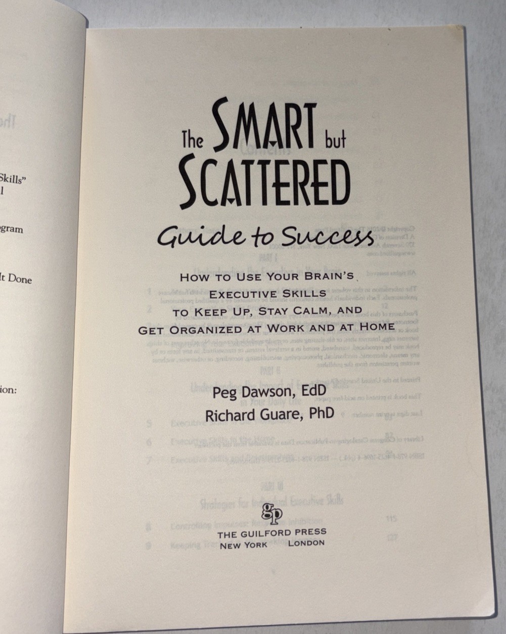 The Smart But Scattered Guide To Success By Peg Dawson & Richard Guare