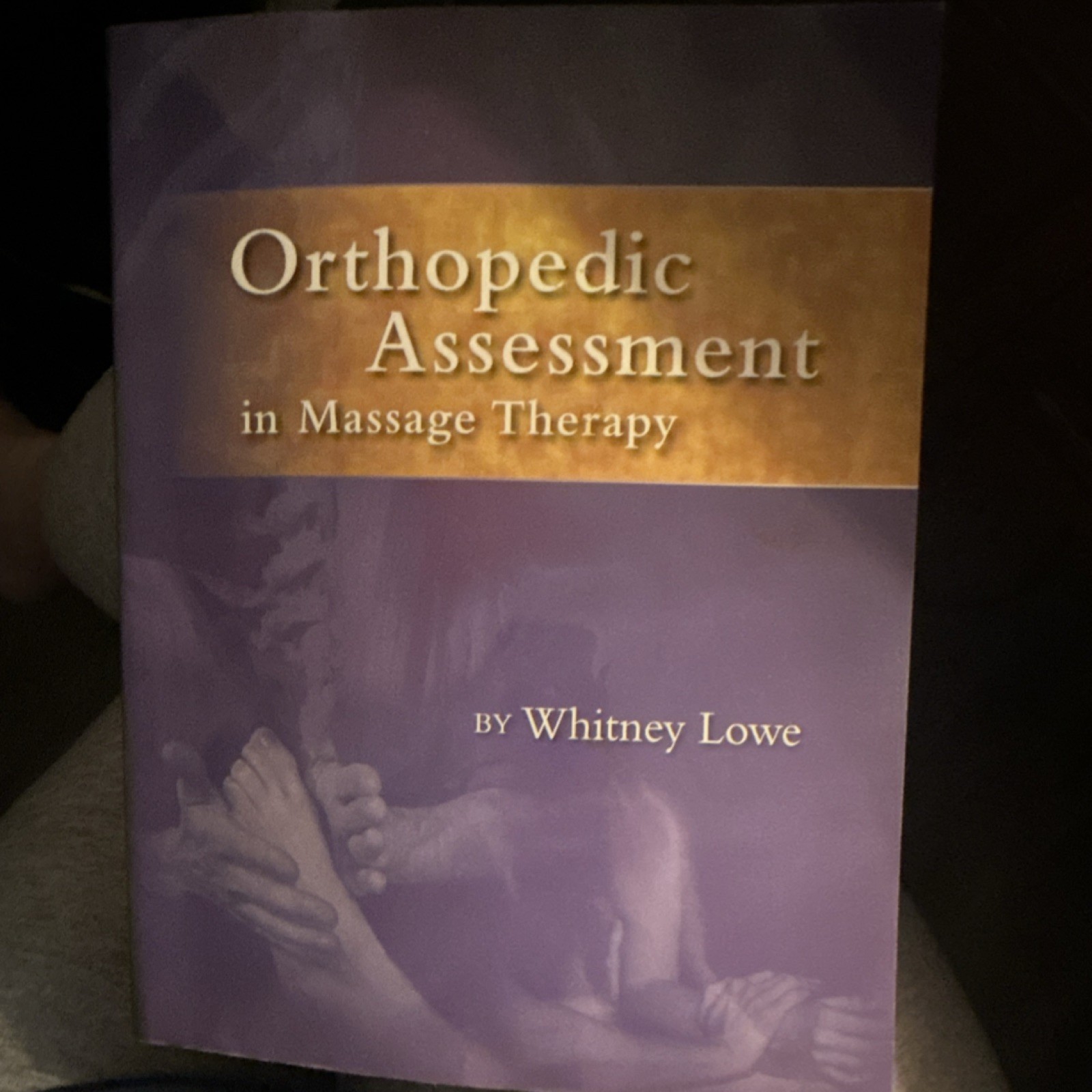 Orthopedic Assessment Massage Therapy Paperback Whitney Lowe Davison Scott 1998