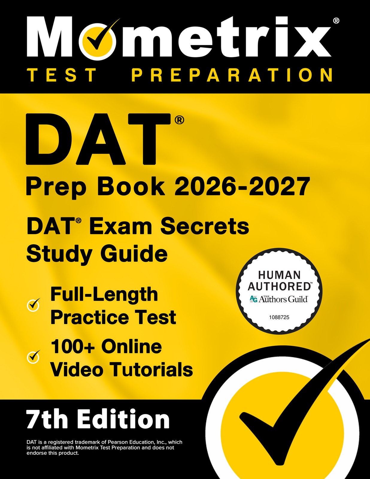 DAT Prep Book 2026-2027 – DAT Exam Secrets Study Guide [7th Edition]