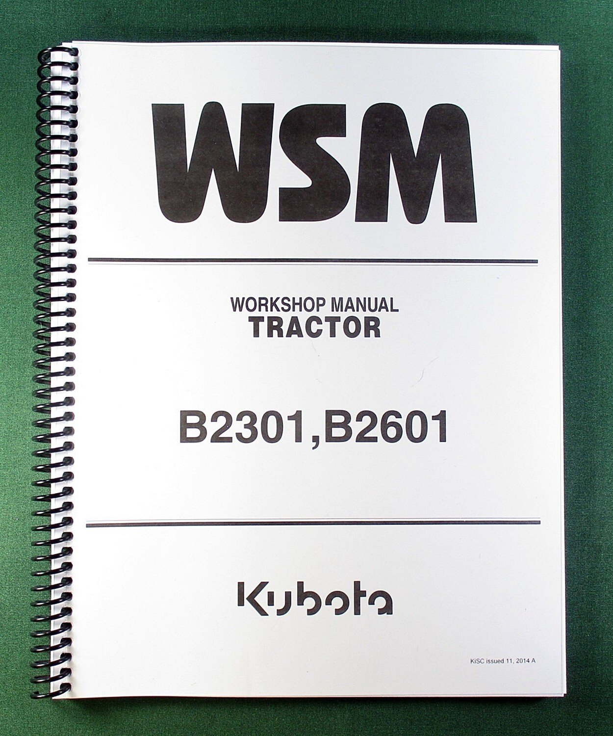 Kubota B2301 Workshop Manual: Full Color 341 Pages & Protective Covers!