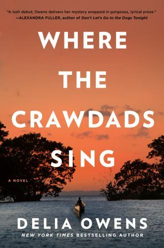 Where the Crawdads Sing: Reese’s Book C- hardcover, 0735219095, Delia Owens, new