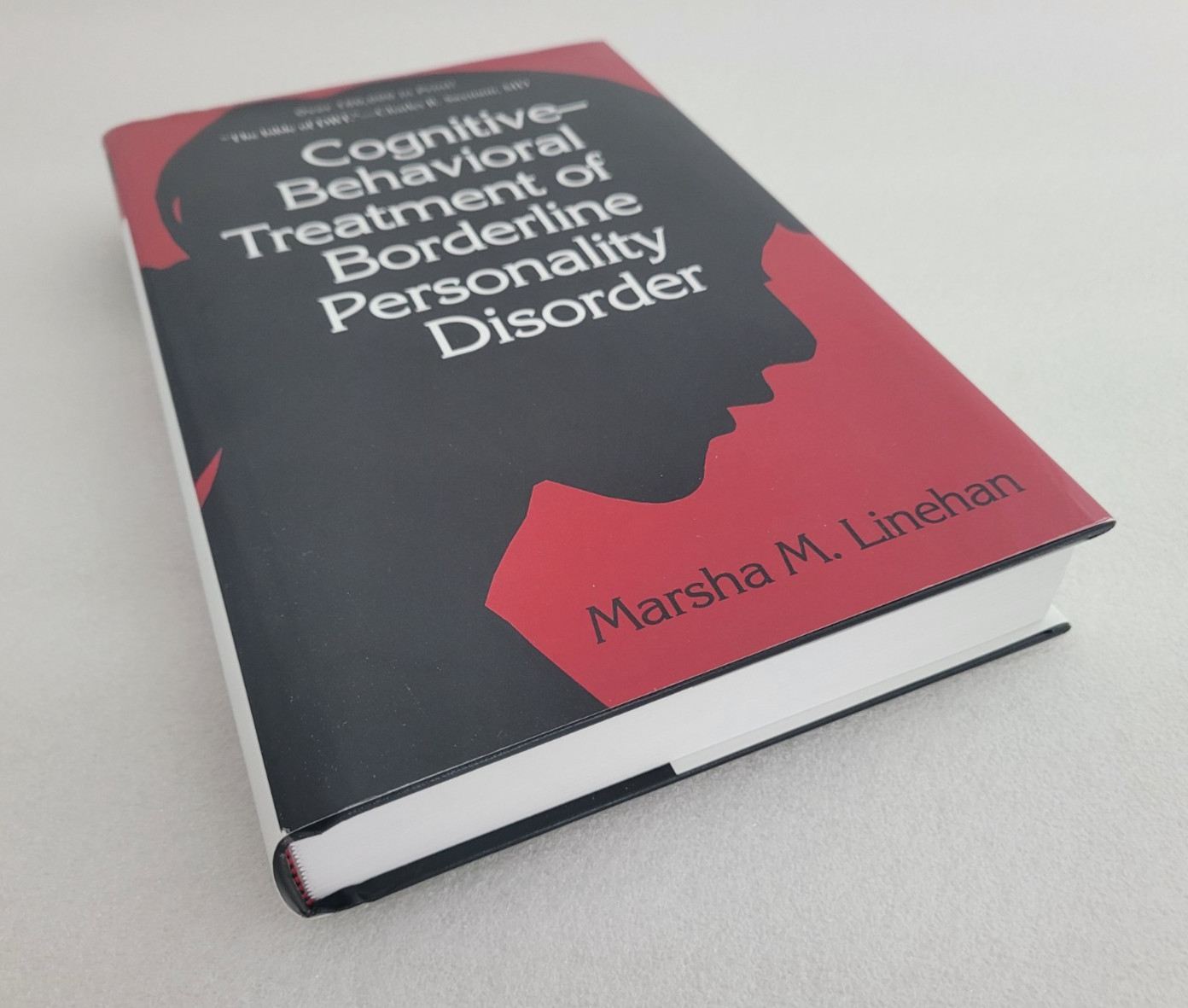 Cognitive-Behavioral Treatment of Borderline Personality D by Marsha M. Linehan
