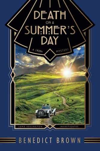 Death on a Summer’s Day: A 1920s – Paperback, by Brown Benedict – Very Good