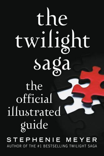 Twilight Saga: the Official Illustrated Guide