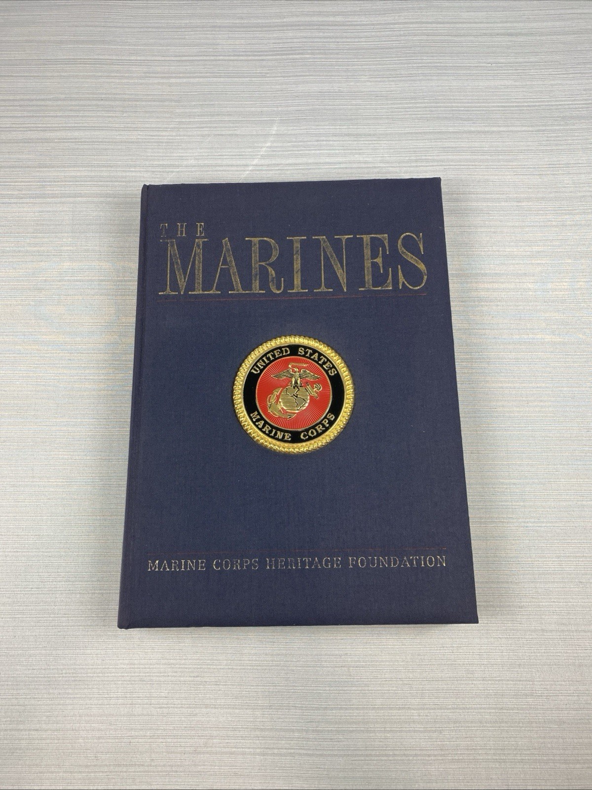 THE MARINES Marine Corps Heritage Foundation ILLUSTRATED BOOK 1998 LARGE