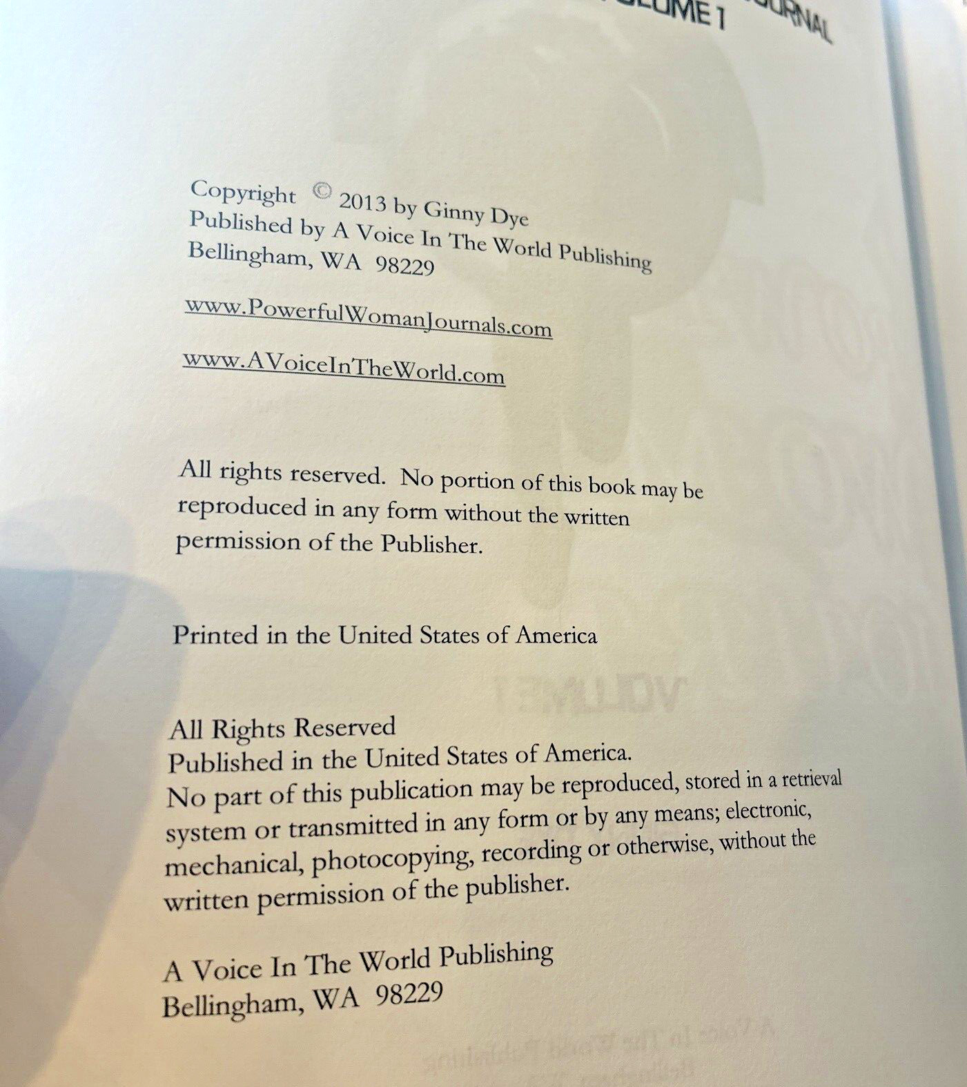 Powerful Woman Journal, Volume 1, Writing Prompts, Inspirations, by Ginny Dye