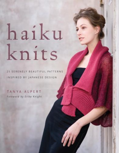 Haiku Knits: 25 Serenely Beautiful Patterns Inspired by Japanese Design by Alpe