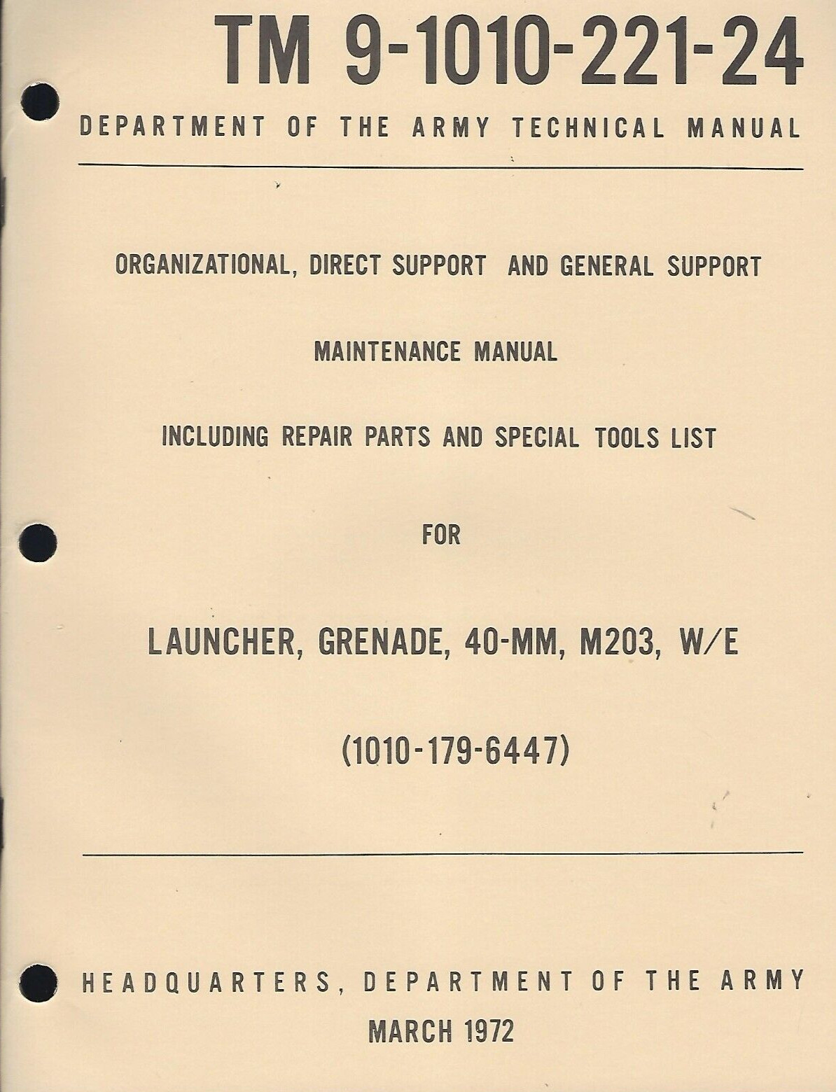 Historical book Launcher, Grenade, 40-MM, M203, Maintenance, Repair Parts