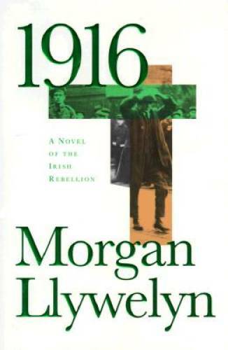 1916 – Hardcover By Llywelyn, Morgan – GOOD