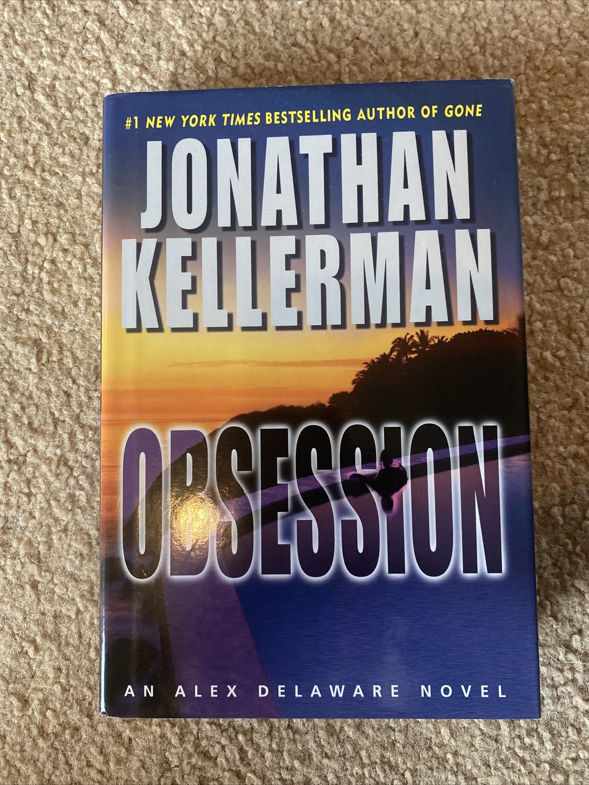 Alex Delaware Ser.: Obsession by Jonathan Kellerman (2007, Hardcover)