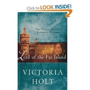 Lord of the Far Island, Victoria Holt, Good Book