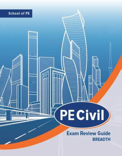 PE Civil Exam Review Guide : Breadth by Nicholas G. Siegl, Amr M. Sallam, George