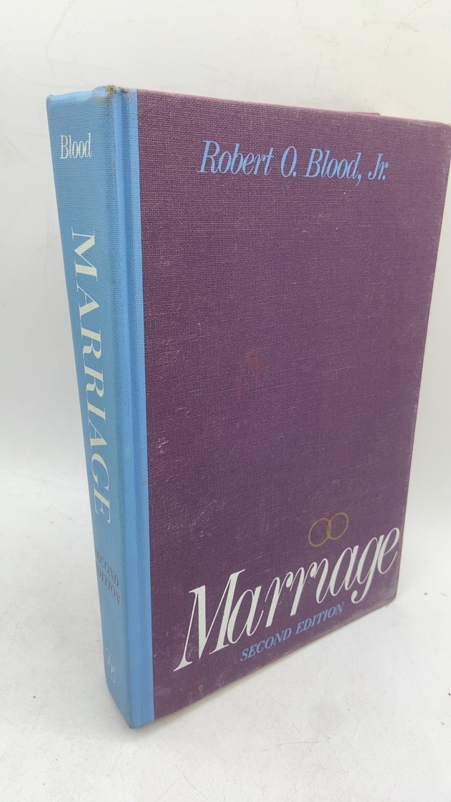 Marriage Robert O. Blood, Jr. Hardcover Second Edition 1969