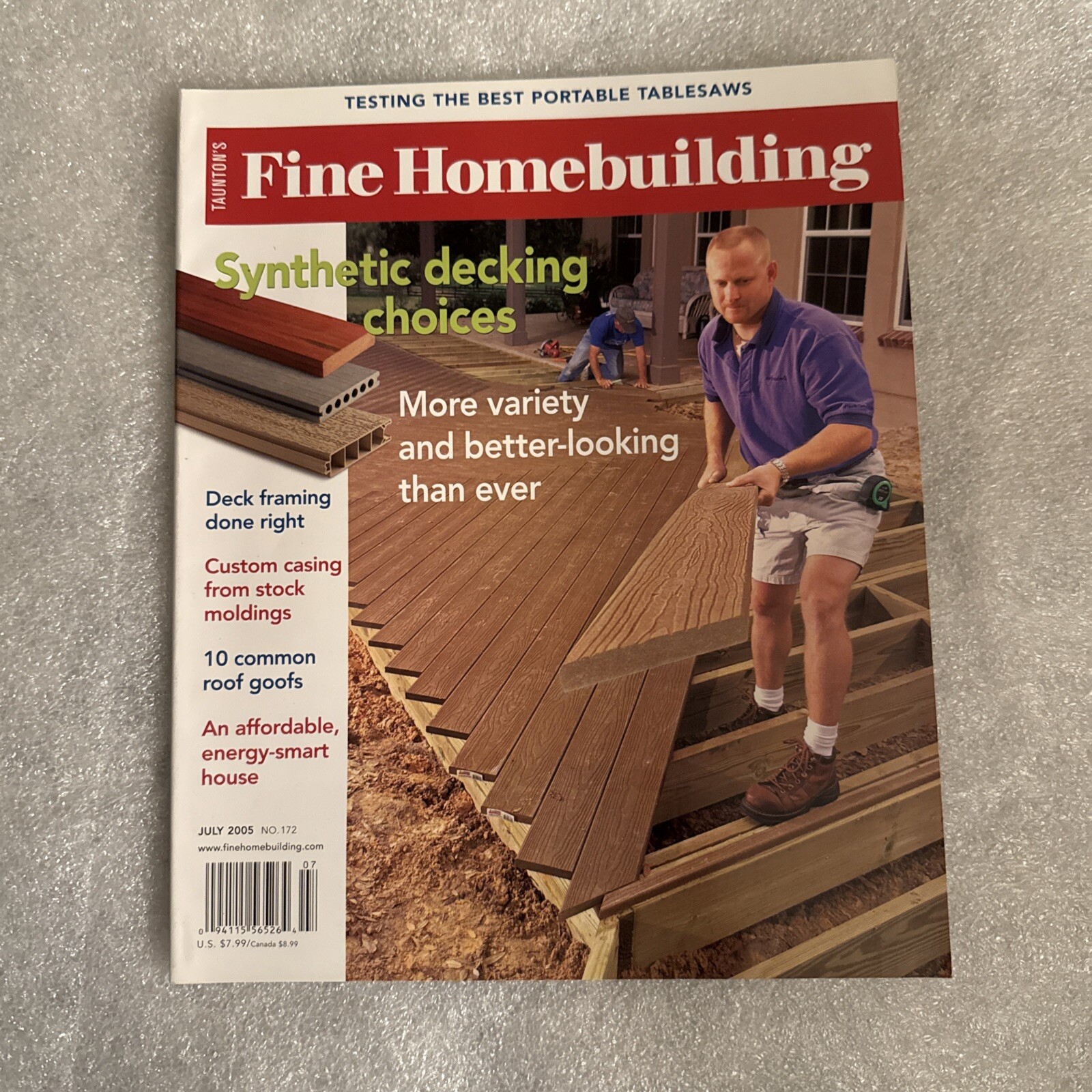 FINE HOMEBUILDING MAGAZINE JULY 2005 *SYNTHETIC DECKING CHOICES** 138 PAGES