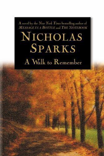 A Walk to Remember – 9780446525534, hardcover, Nicholas Sparks