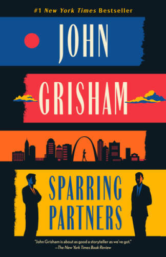 Sparring Partners (Jake Brigance, 4) – Paperback By Grisham, John – GOOD