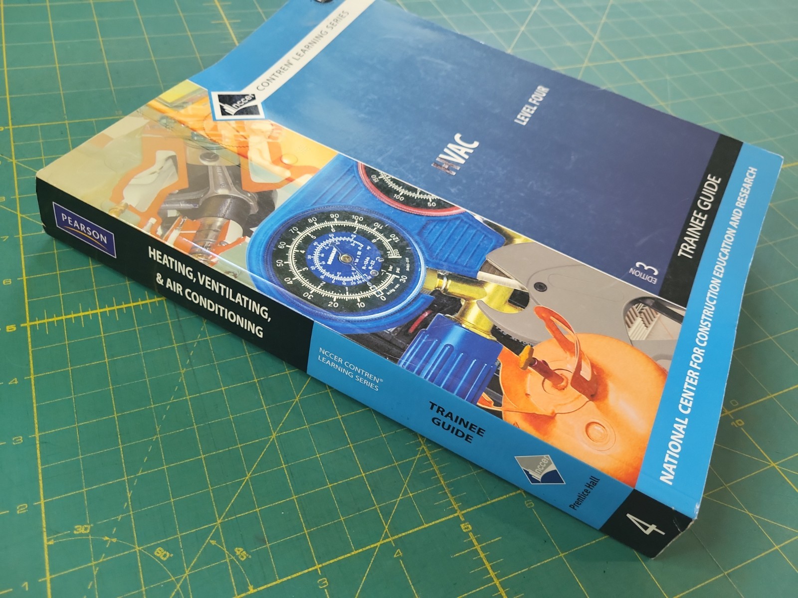 HVAC Trainee Guide Level 4 3rd Edition NCCER Unmarked