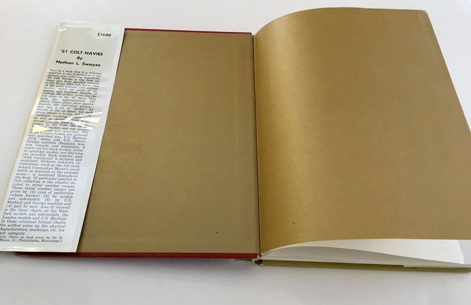 ’51 “1851” COLT NAVIES 1ST ED 1967 HC BOOK BY NATHAN L. SWAYZE 243 PAGES