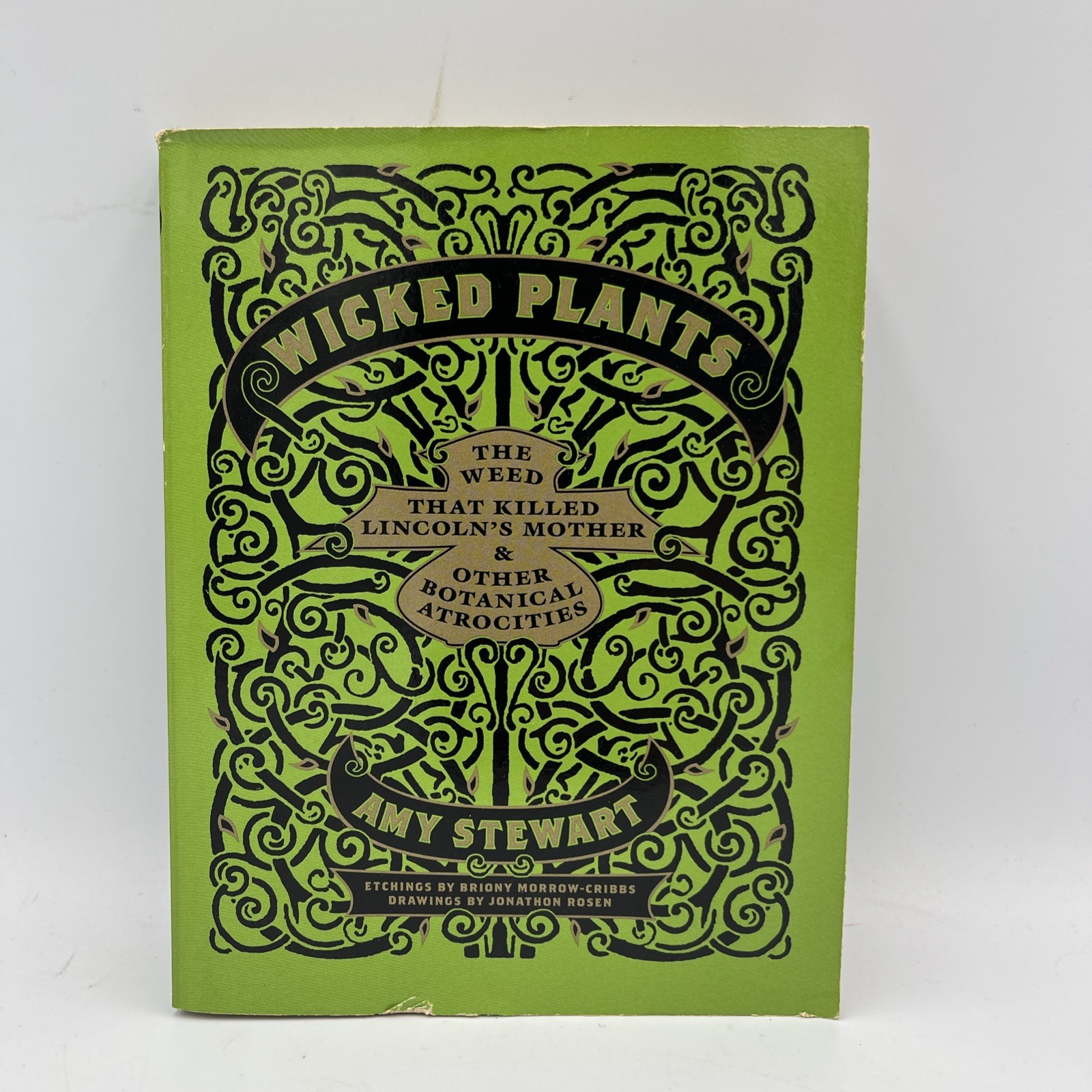 WICKED PLANTS: Weed That Killed Lincoln’s Mother & Other botanical Atrocities VG