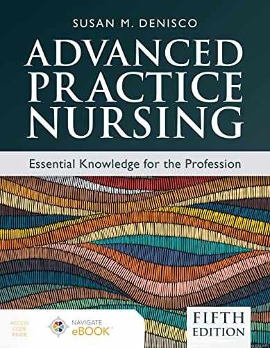 Advanced Practice Nursing: – Paperback, by DeNisco Susan M. – Very Good b