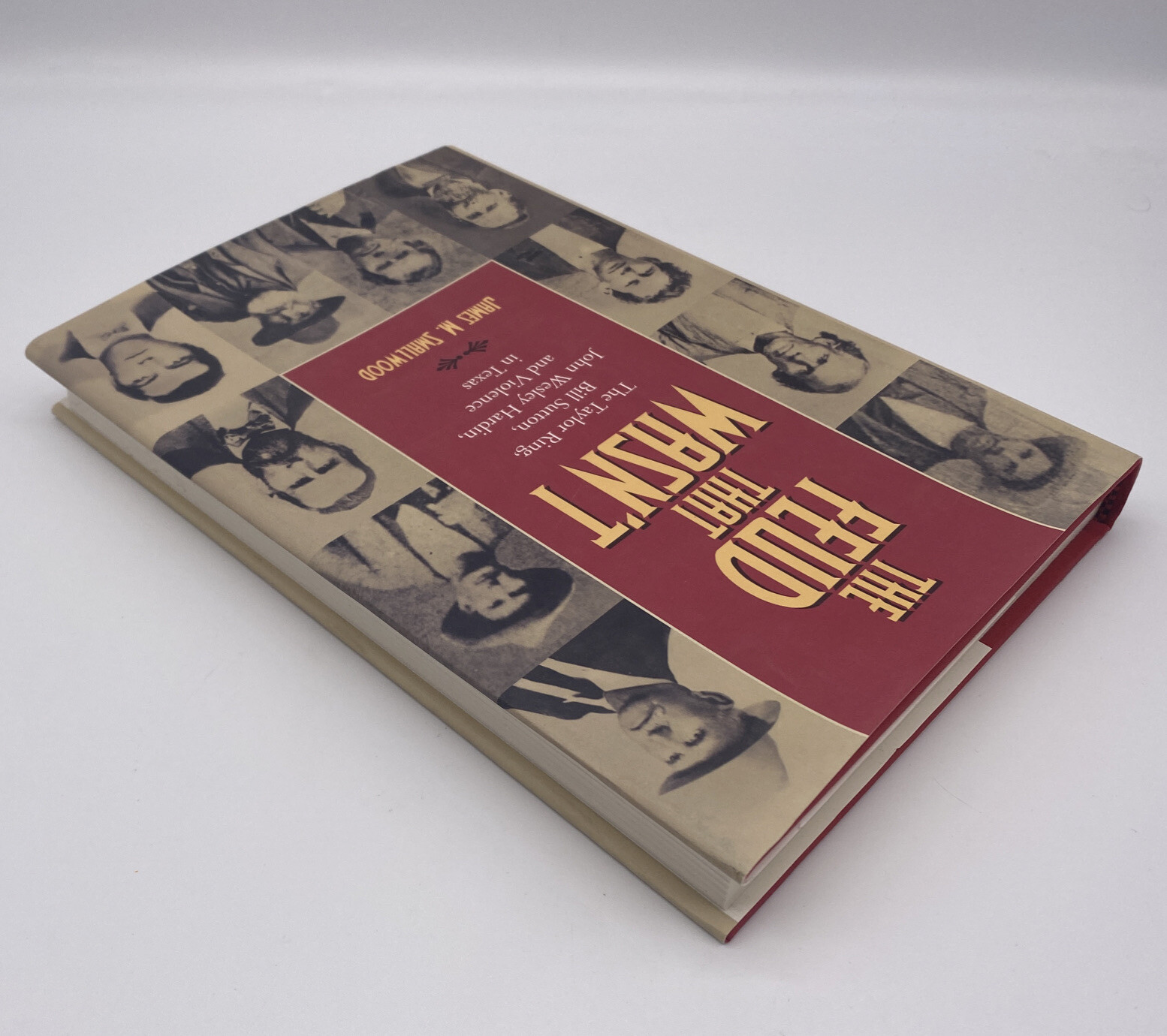 Signed First Edition The Feud That Wasn’t With Dust Jacket James M Smallwood