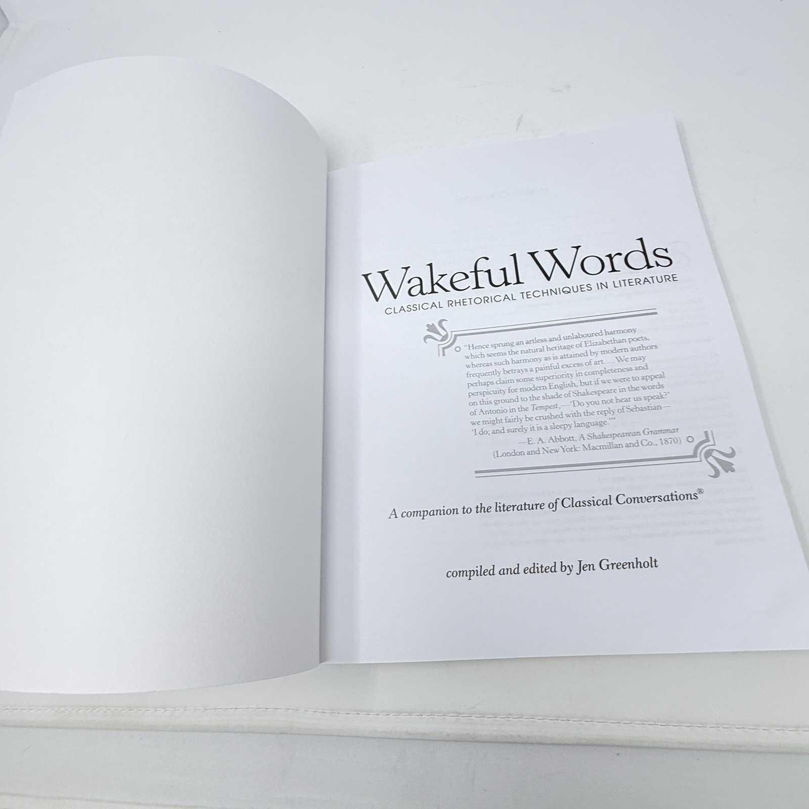 Wakeful Words Classical Conversations Rhetorical Techniques in Literature Guide