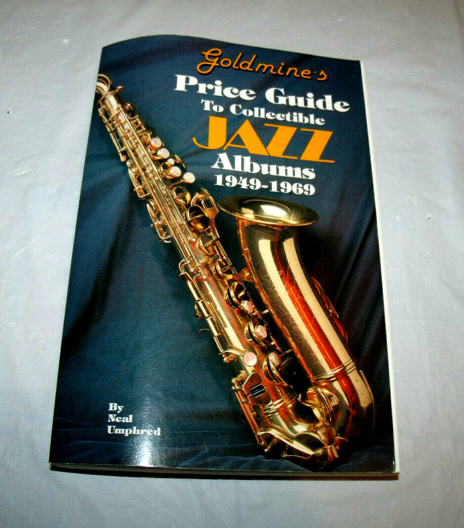 Goldmine Collectible Jazz Albums 1949-1969 Price Guide Book 416 Pages