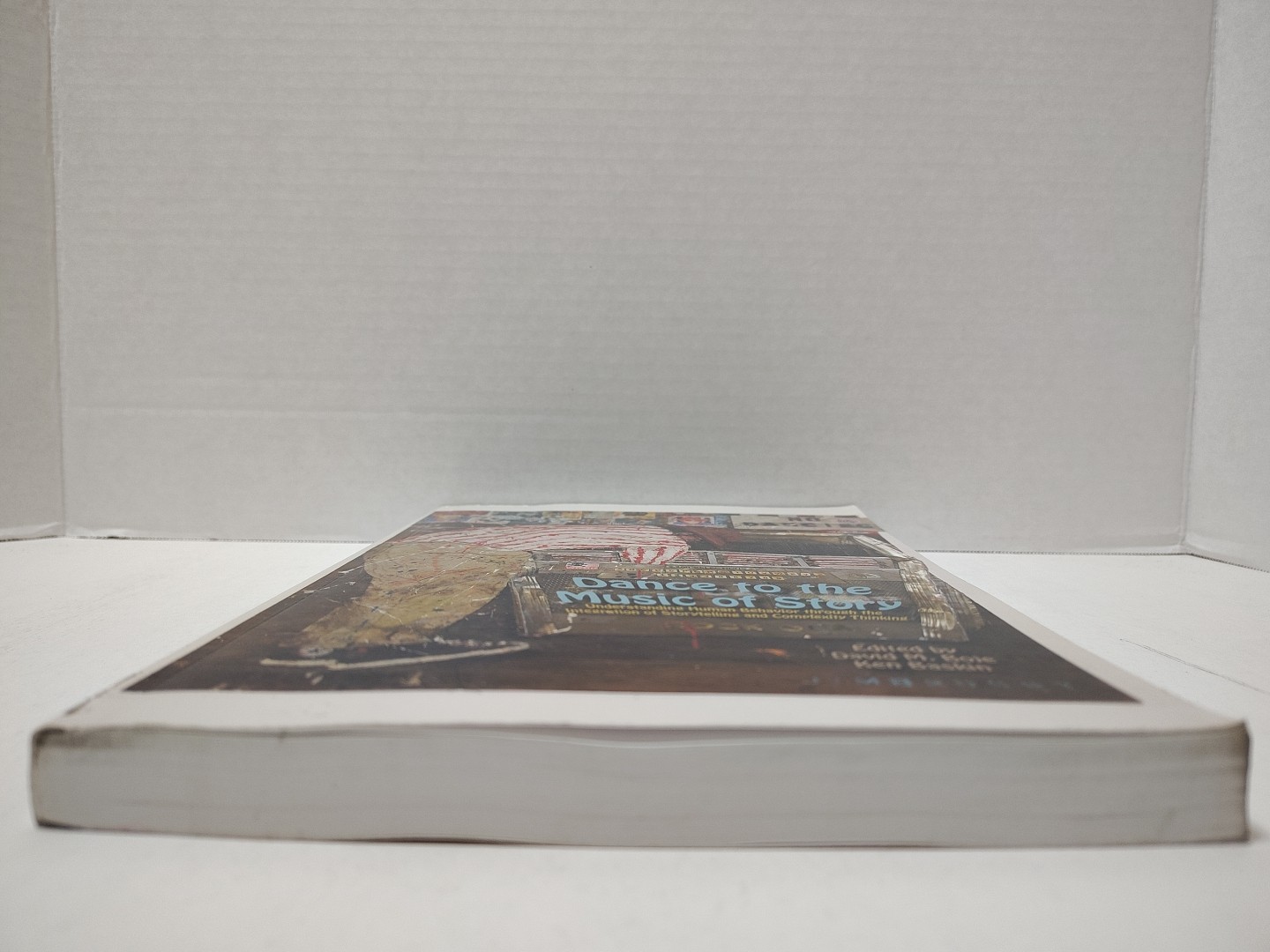 DANCE TO THE MUSIC OF STORY: Understanding Human Behavior… Edited by David M.