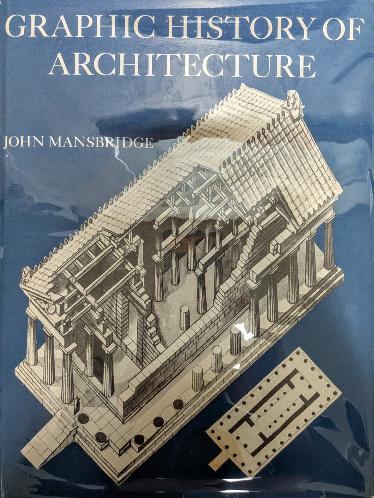 Graphic History of Architecture, Mansbridge, 1968 1st Ed