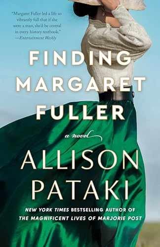 Finding Margaret Fuller: A Novel – Paperback, by Pataki Allison – Very Good