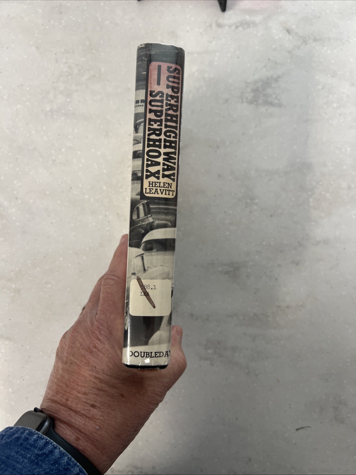 Helen Leavitt | Superhighway – Superhoax | 1970 Hardcover Ex-Library Dust Jacket