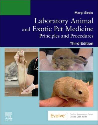Laboratory Animal and Exotic Pet Medicine: Principles and Procedures – VERY GOOD