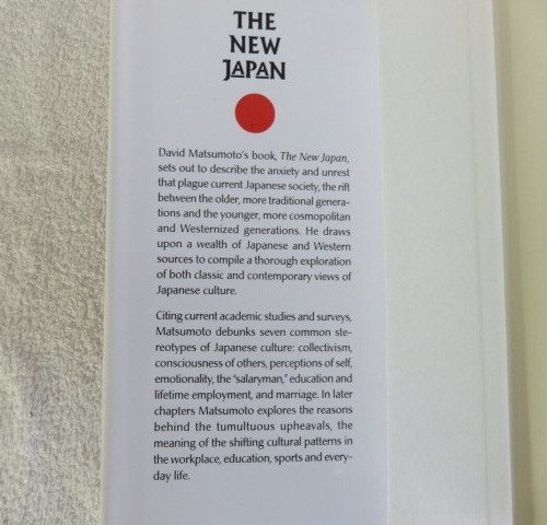 The New Japan: Debunking Seven Cultural Stereotypes by David Matsumoto HC