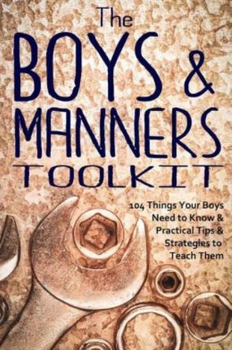 The Boys And Manners Toolkit