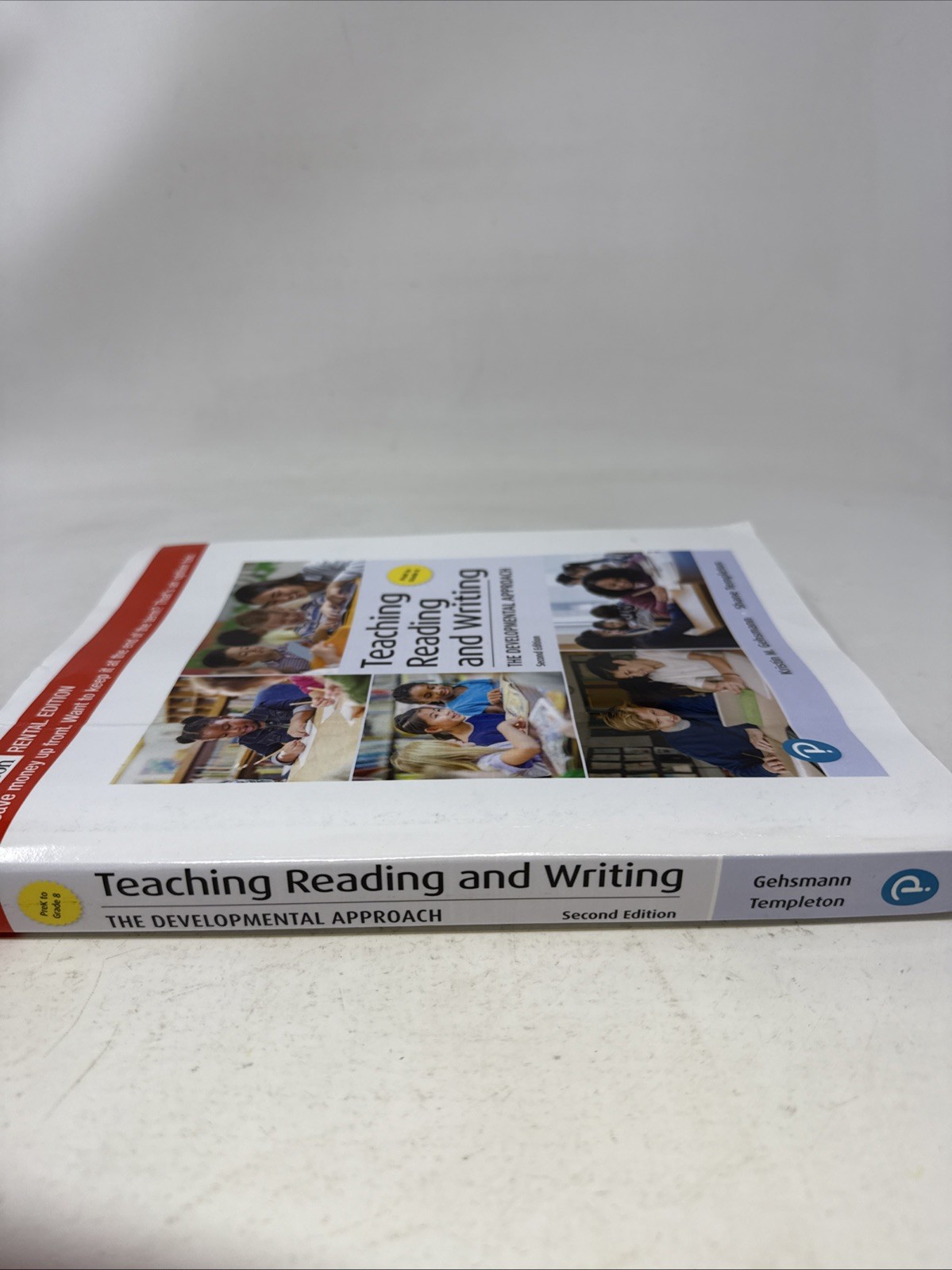 Teaching Reading and Writing : The Developmental Approach. Second Ed. Rental Ed