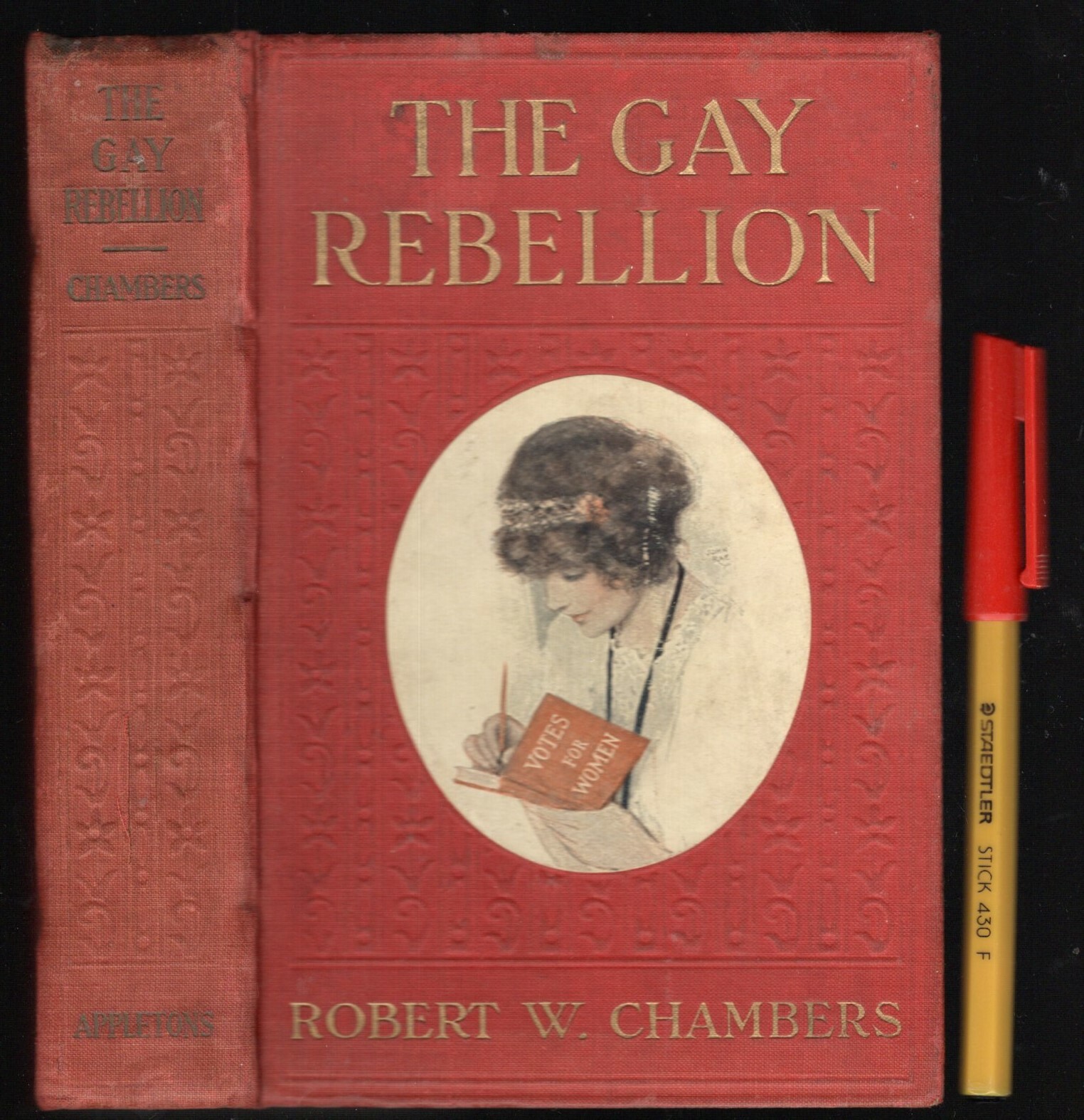 C1913 THE GAY REBELLION Robert W. Chambers 299 pages of Light, enjoyable reading