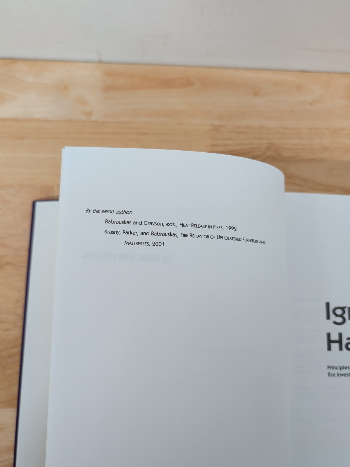 Ignition Handbook: Principles and Applications to Fire Safety Engineering…