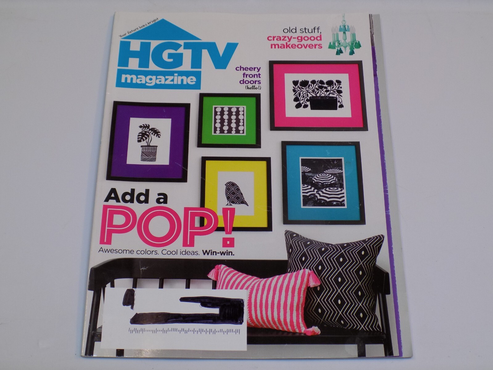 HGTV Magazine May 2020 Add Pop Color Idea Cheery Front Doors Old Good Makeovers