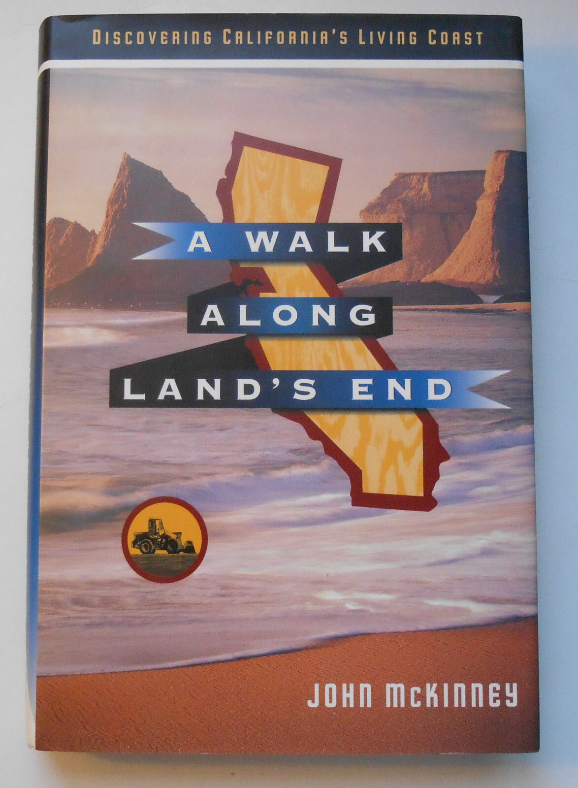 A Walk Along Land’s End by John McKinney ©1995 Hardcover ISBN #0062585304 VG