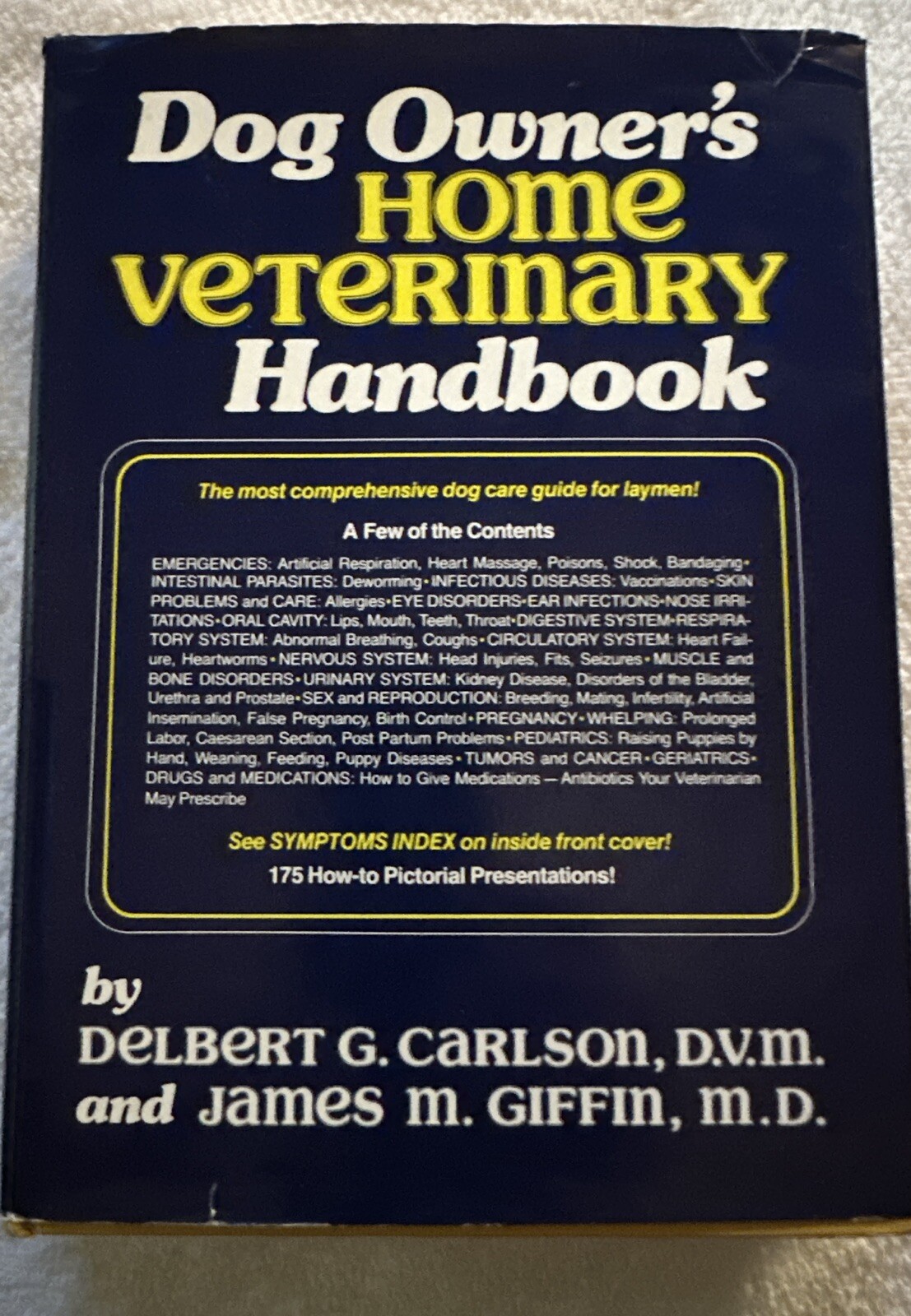Dog Owner’s Home Veterinary Handbook Hardcover 364 Pages