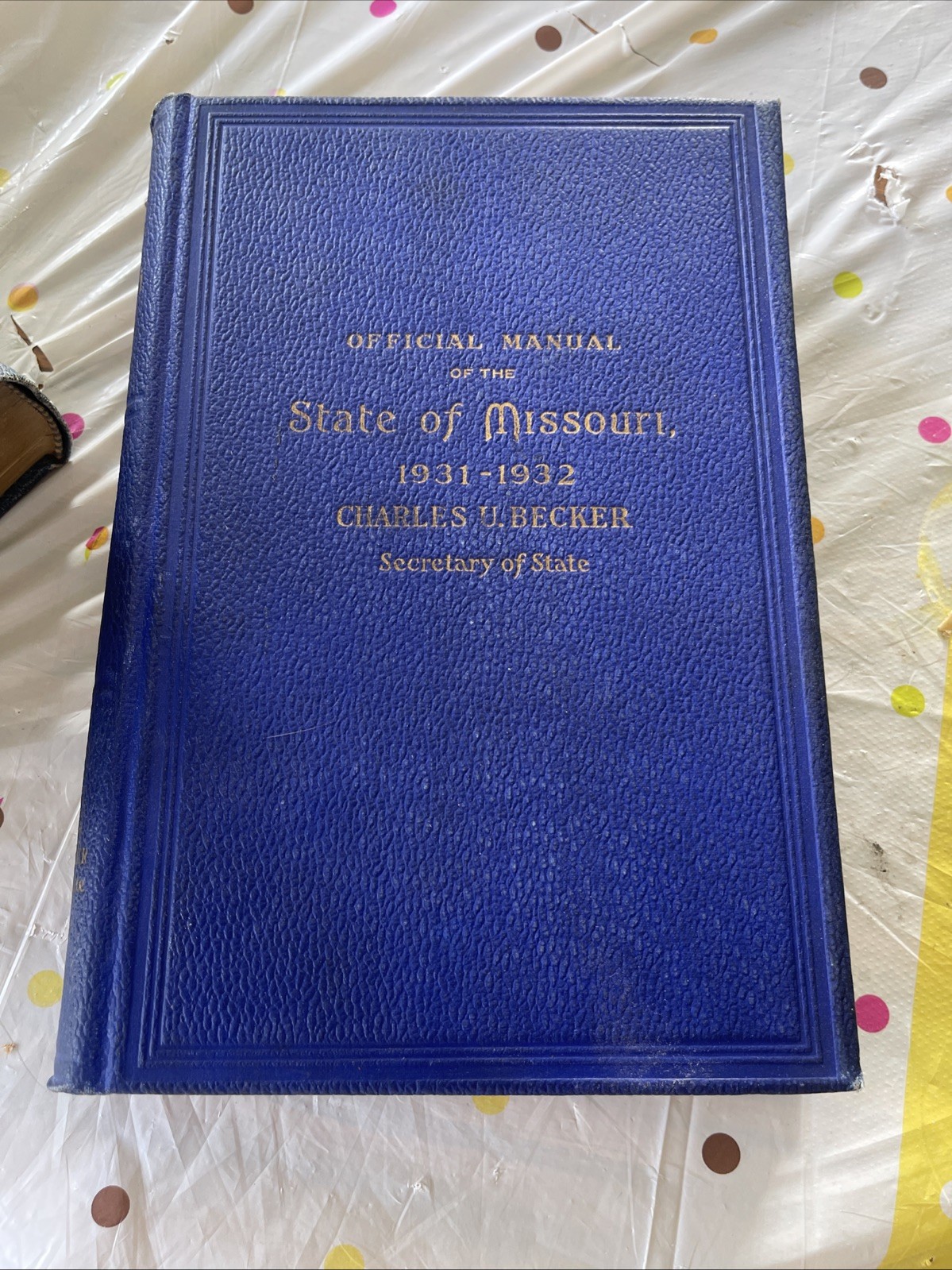 1931 – 1940 Official Manual State Missouri blue book Charles Becker 5 Book Lot
