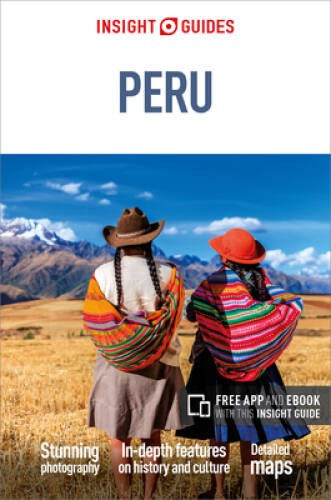 Insight Guides Peru – Paperback By Guides, Insight – GOOD