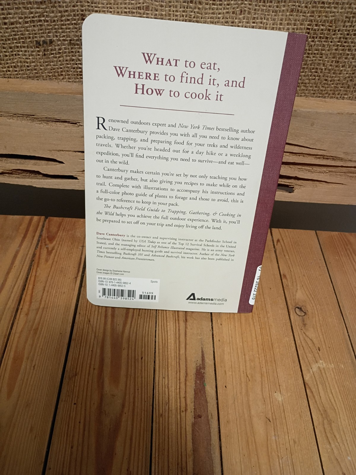 The Bushcraft Field Guide To Trapping Gathering And Cooking By Dave Canterbury