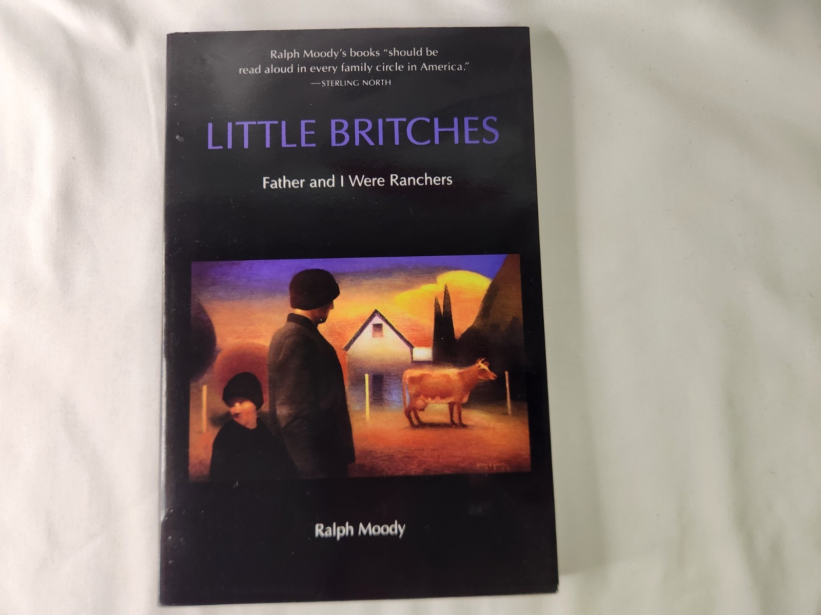 Little Britches: Father and I Were Ranchers, Moody, Ralph, New Book