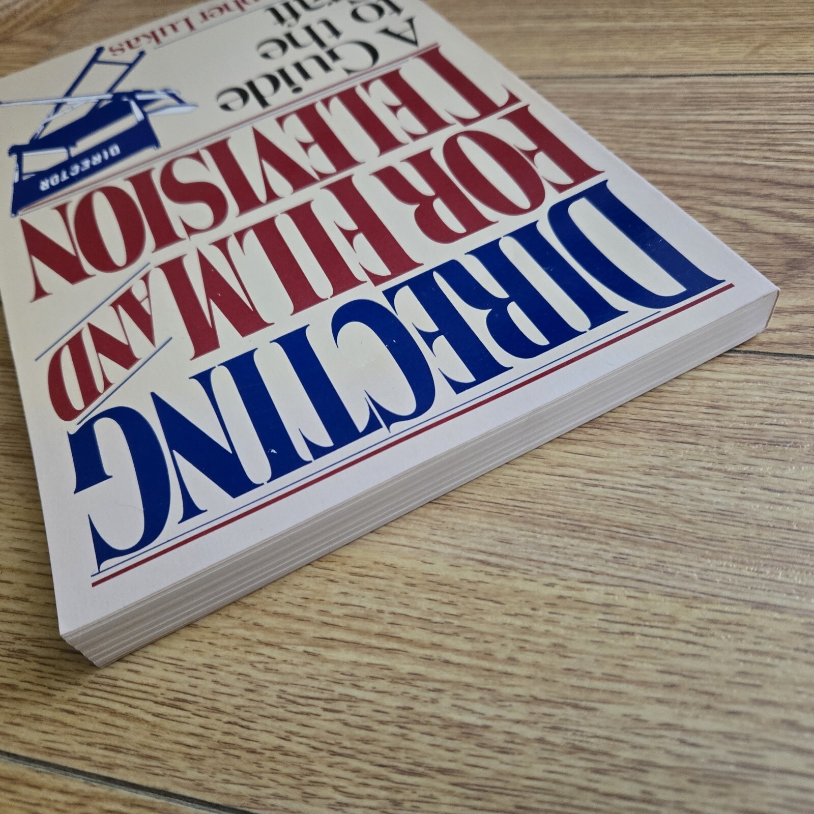 Directing for Film and Television: Christopher Lukas PAPERBACK Anchor Press 1985